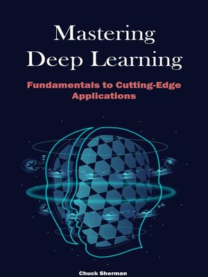 cover image of Mastering Deep Learning